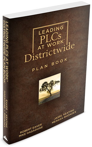 Leading PLCs at Work® Districtwide Plan Book